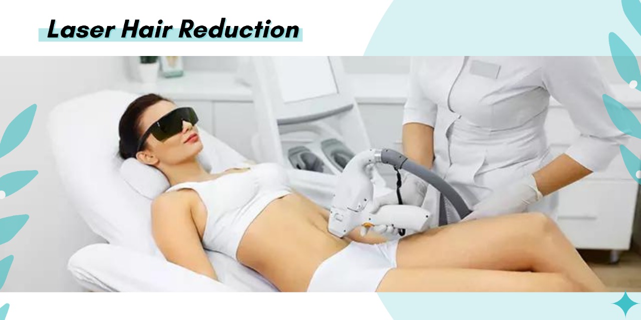 Laser Hair Reduction Procedure and Cost in Noida